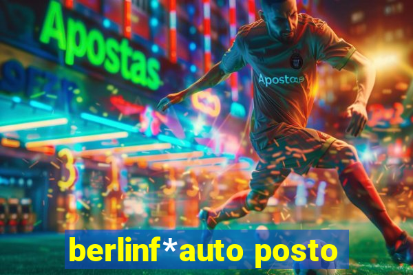 berlinf*auto posto